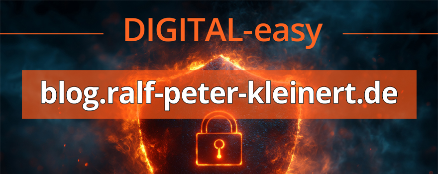 DIGITAL-easy blog.ralf-peter-kleinert.de Bild