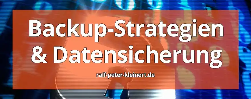 Backupstrategien und Datensicherungsstrategien nach CompTIA von Ralf-Peter Kleinert